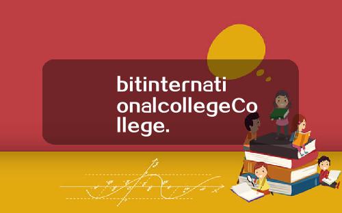 bitinternationalcollegeCollege.