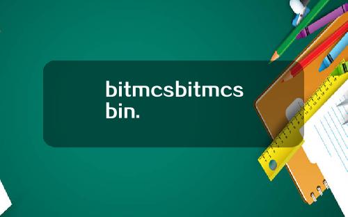 bitmcsbitmcsbin.