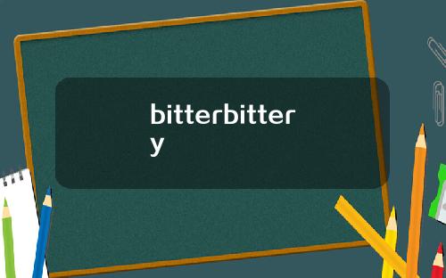 bitterbittery